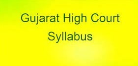 Gujarat High Court Attendant Syllabus 2021
