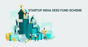 StartUp India Seed Fund Scheme 2021