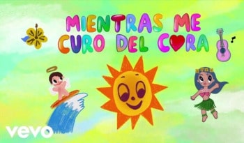 Mientras Me Curo Del Cora Lyrics