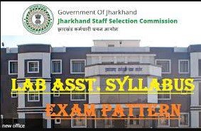 Jharkhand Lab Assistant Syllabus 2023