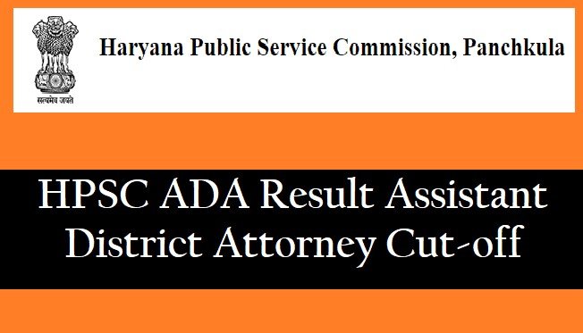 Hpsc Ada Result 2023 Out ~ Check Haryana Ada Merit List 6812