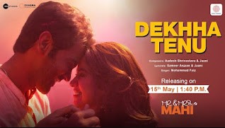 Dekhha Tenu Lyrics