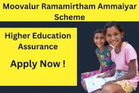 Moovalur Ramamirtham Scheme 2024