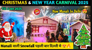 Christmas and New Year Carnival Delhi 2025