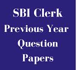 SBI Clerk Previous Year Papers